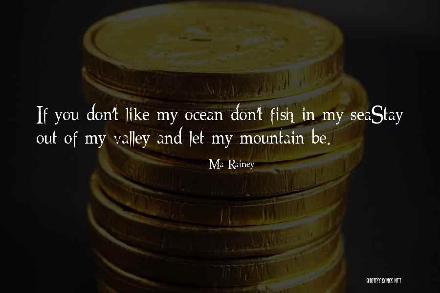 Ellenberger Lumber Quotes By Ma Rainey Ellenberger Lumber Quotes By Ma Rainey
