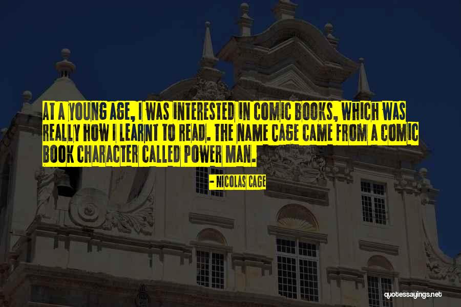 Ellenberger Lumber Quotes By Nicolas Cage Ellenberger Lumber Quotes By Nicolas Cage