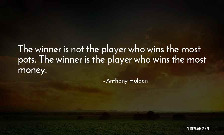 Ellenberger Quotes By Anthony Holden