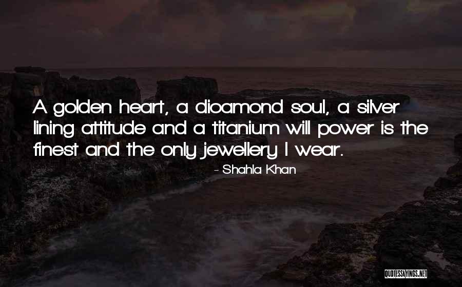Ellenberger Quotes By Shahla Khan