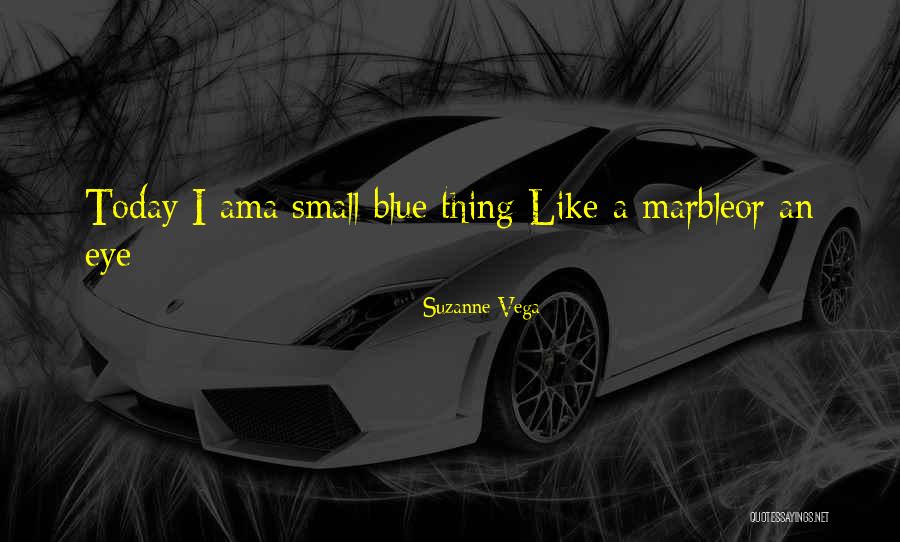 Ellenburg Trailers Quotes By Suzanne Vega Ellenburg Trailers Quotes By Suzanne Vega