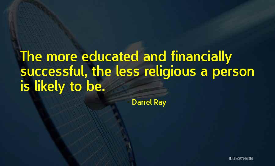 Ellenette And Thomas Quotes By Darrel Ray Ellenette And Thomas Quotes By Darrel Ray