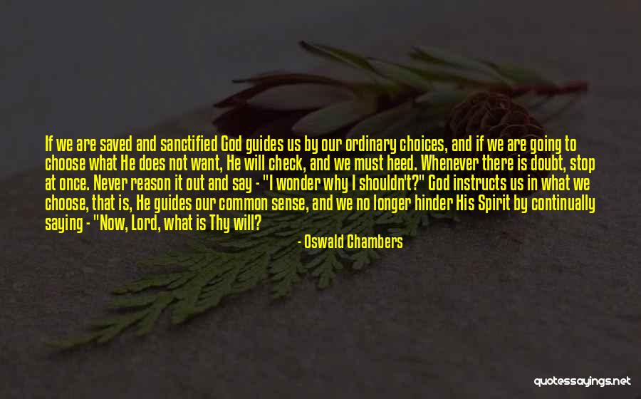Elleni Gebreamlak Quotes By Oswald Chambers Elleni Gebreamlak Quotes By Oswald Chambers
