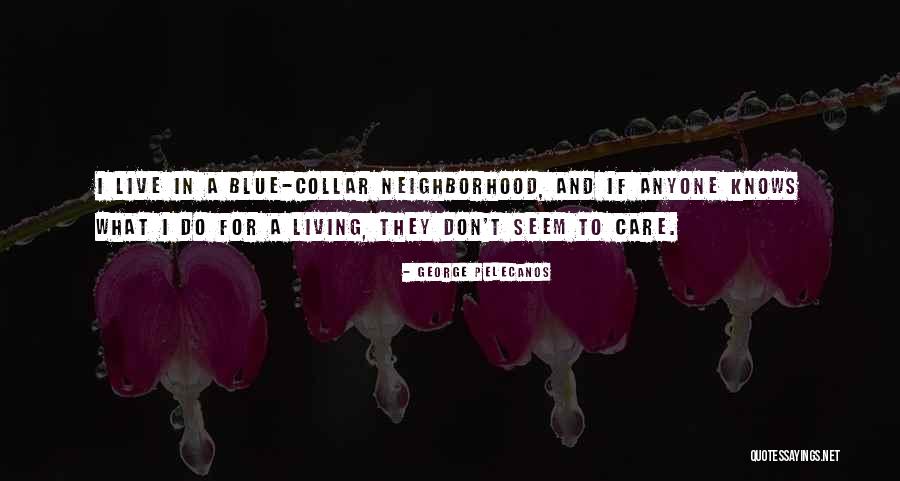 Ellens G Quotes By George Pelecanos Ellens G Quotes By George Pelecanos