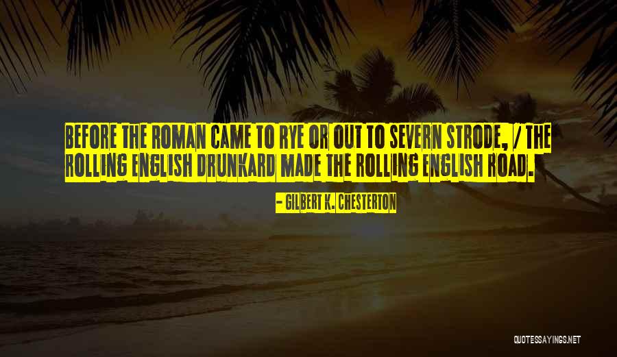 Ellerbe Fort Worth Quotes By Gilbert K. Chesterton Ellerbe Fort Worth Quotes By Gilbert K. Chesterton