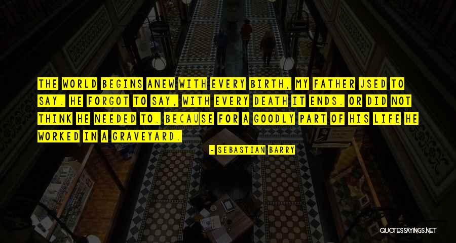 Ellerbroek Real Estate Quotes By Sebastian Barry Ellerbroek Real Estate Quotes By Sebastian Barry