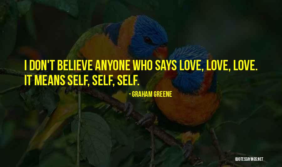 Ellerbrook Dermatologist Quotes By Graham Greene