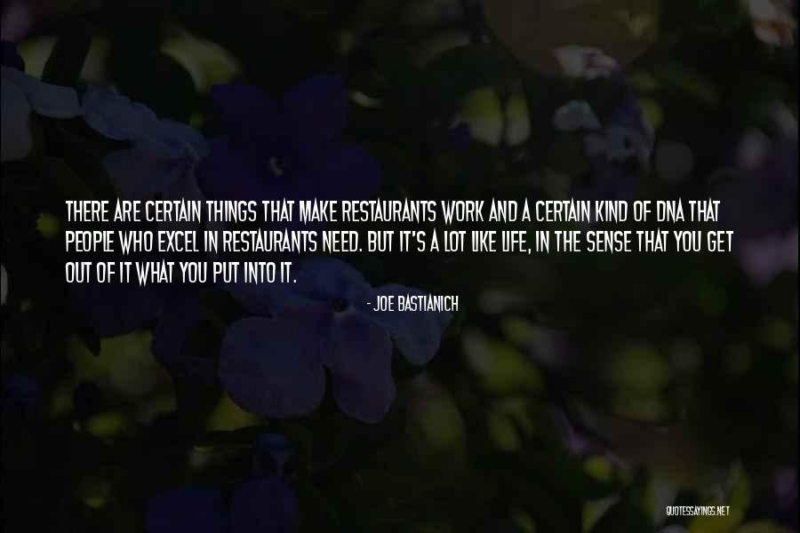 Ellerhorst School Quotes By Joe Bastianich Ellerhorst School Quotes By Joe Bastianich