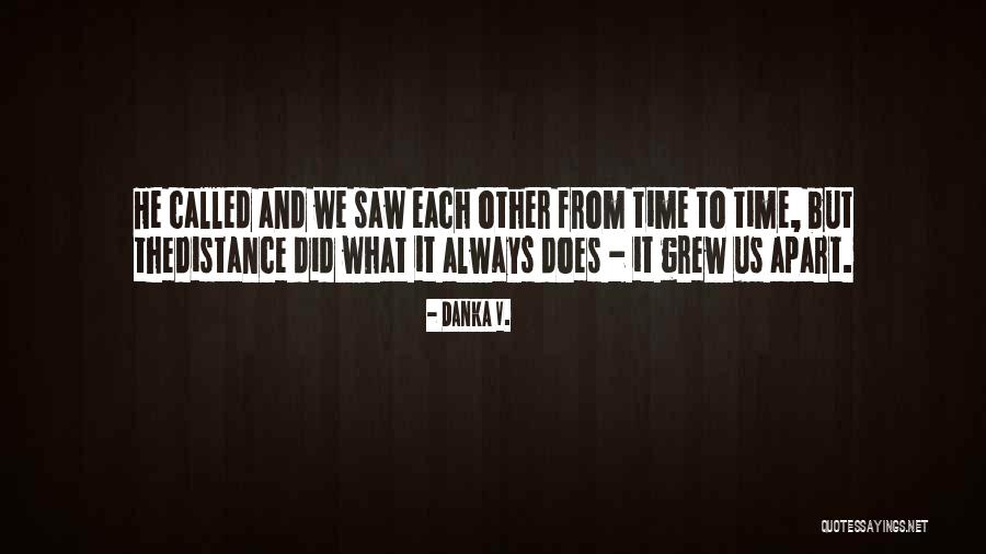 Ellerim Bom Quotes By Danka V. Ellerim Bom Quotes By Danka V.