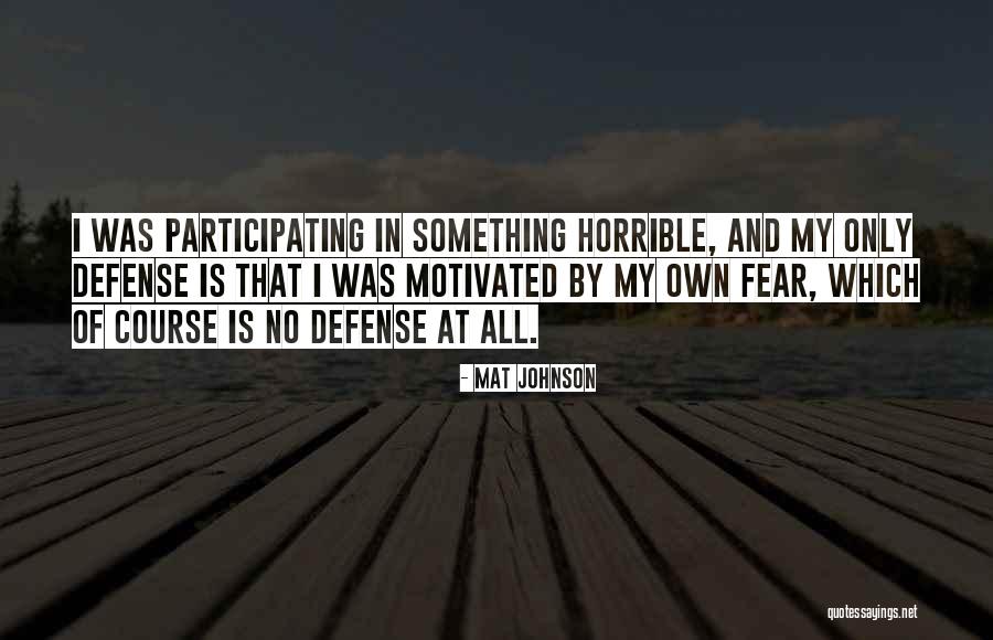 Ellerime Saglik Quotes By Mat Johnson Ellerime Saglik Quotes By Mat Johnson