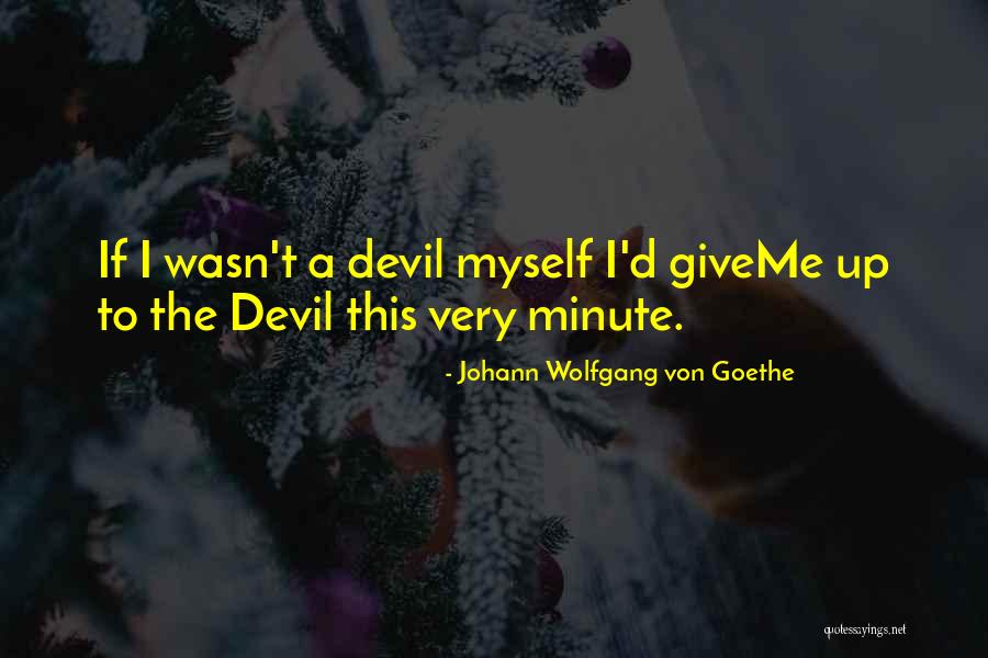 Ellerin Ashley Quotes By Johann Wolfgang Von Goethe Ellerin Ashley Quotes By Johann Wolfgang Von Goethe