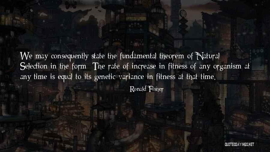 Ellerin Ashley Quotes By Ronald Fisher Ellerin Ashley Quotes By Ronald Fisher