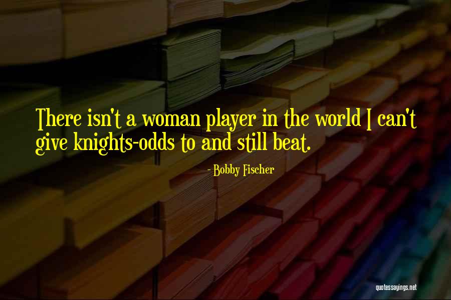 Ellerkamp Steinfurt Quotes By Bobby Fischer Ellerkamp Steinfurt Quotes By Bobby Fischer