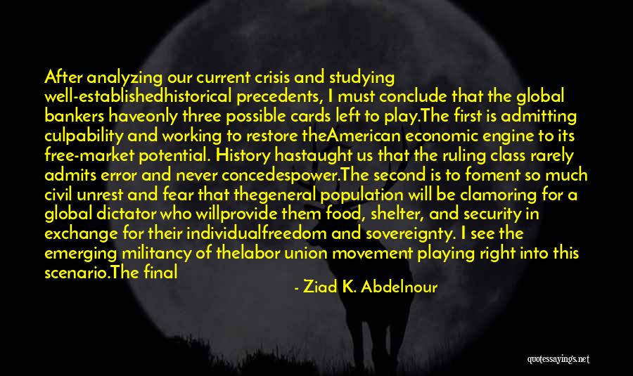 Ellerkamp Steinfurt Quotes By Ziad K. Abdelnour Ellerkamp Steinfurt Quotes By Ziad K. Abdelnour