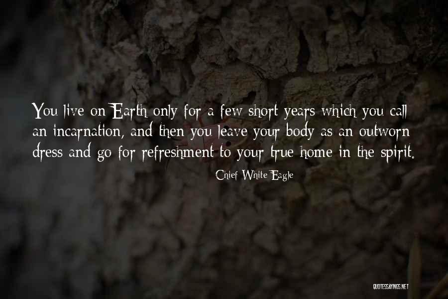 Elleroom Quotes By Chief White Eagle Elleroom Quotes By Chief White Eagle
