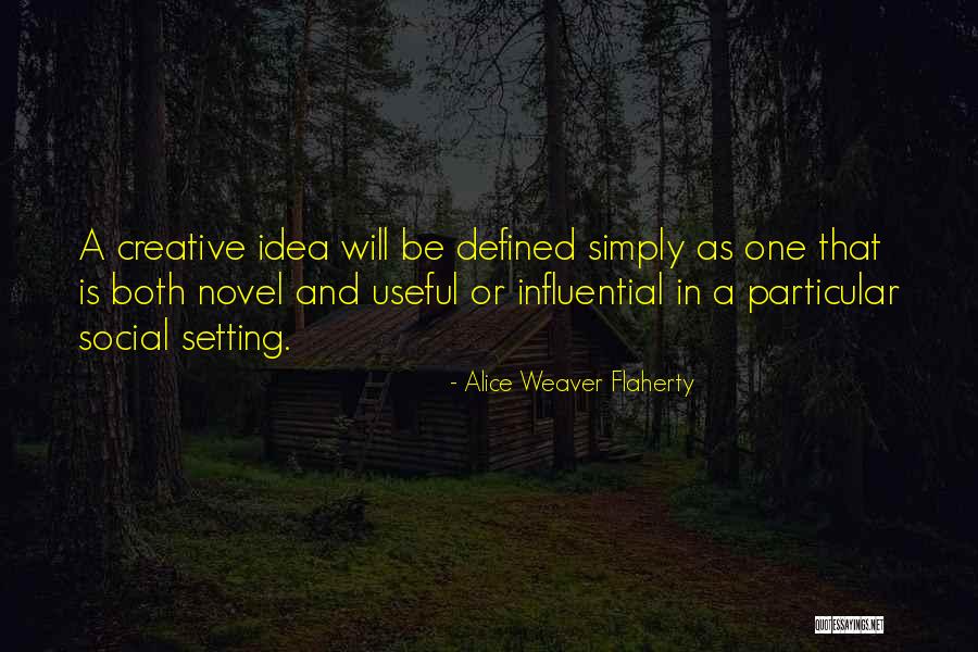 Ellerston Z Quotes By Alice Weaver Flaherty Ellerston Z Quotes By Alice Weaver Flaherty