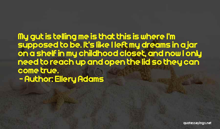 Ellery Adams Quotes 1652964