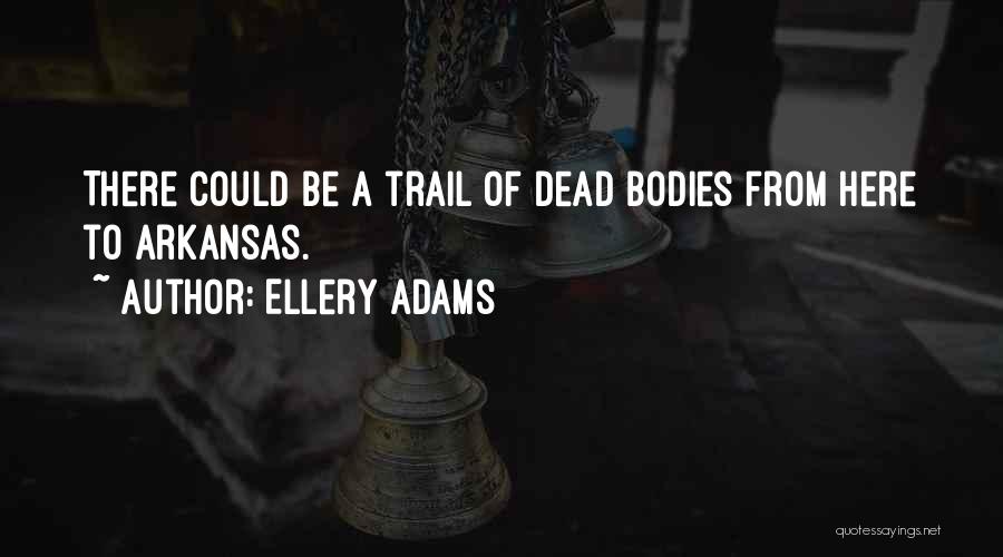 Ellery Adams Quotes 1777515