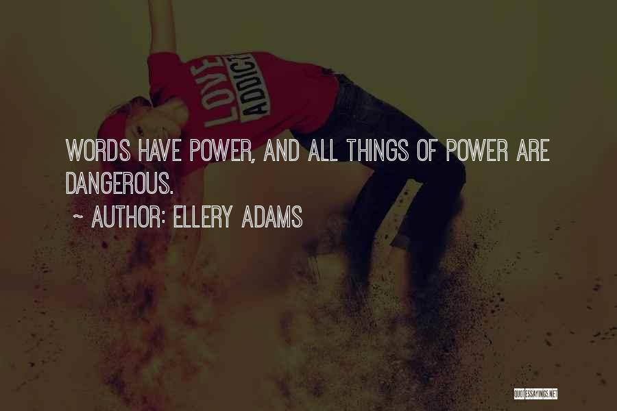 Ellery Adams Quotes 2091039