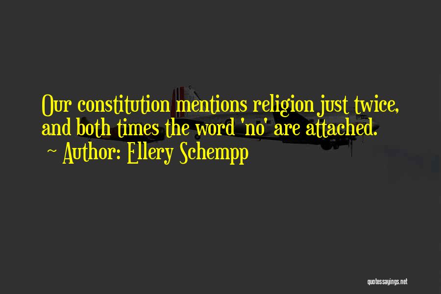Ellery Schempp Quotes 1074823