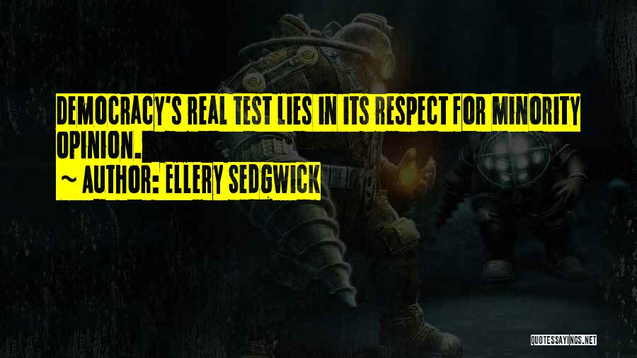 Ellery Sedgwick Quotes 603080