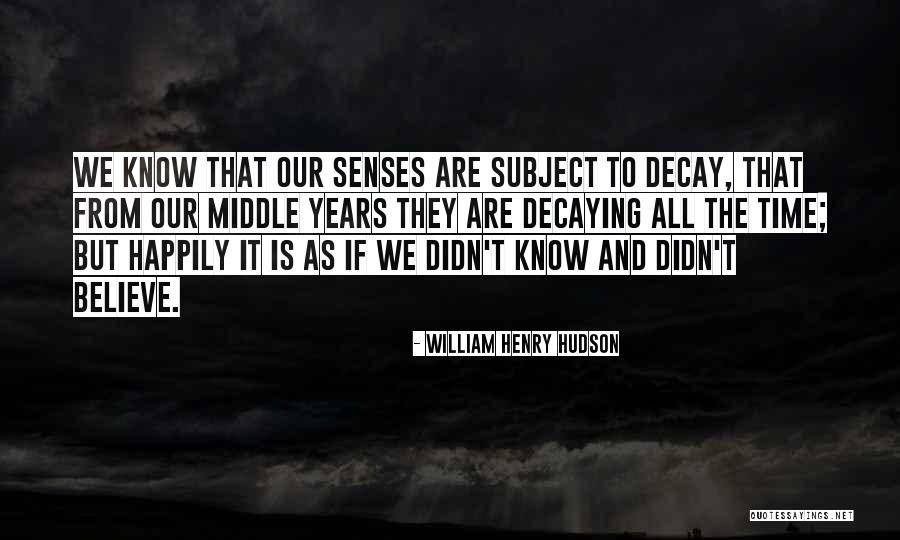 Ellerys Club Atlanta Ga Quotes By William Henry Hudson Ellerys Club Atlanta Ga Quotes By William Henry Hudson