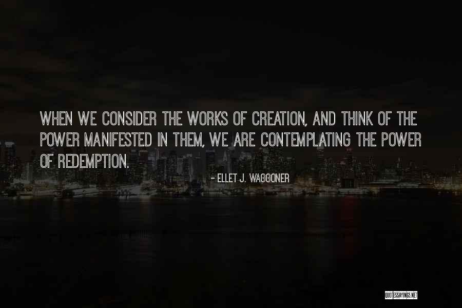 Ellet J. Waggoner Quotes 1731357 Ellet J. Waggoner Quotes 1731357