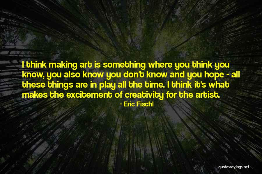Elley Cooper Quotes By Eric Fischl Elley Cooper Quotes By Eric Fischl