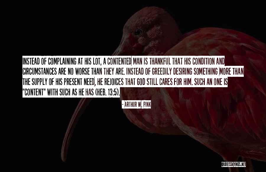 Elliana Quotes By Arthur W. Pink Elliana Quotes By Arthur W. Pink