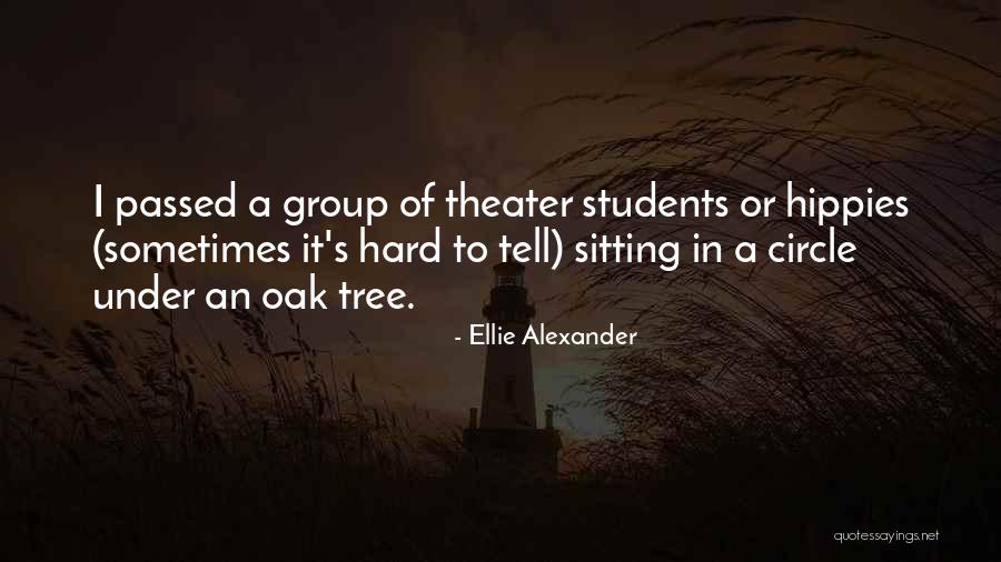 Ellie Alexander Quotes 1254189