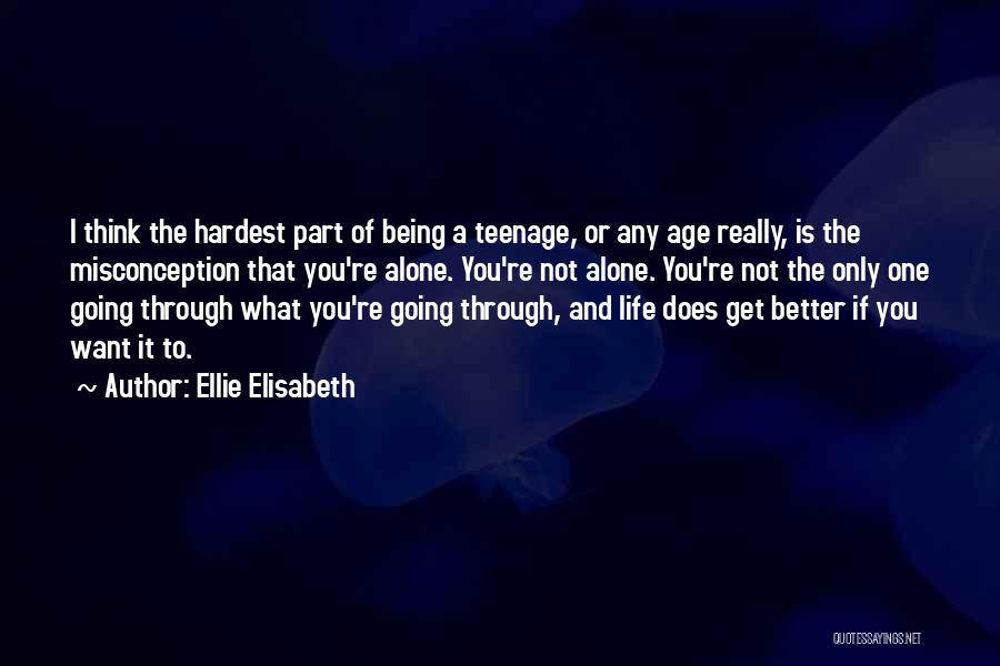 Ellie Elisabeth Quotes 168694