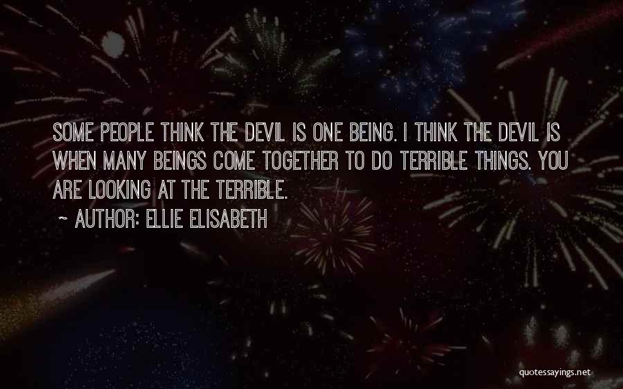 Ellie Elisabeth Quotes 414680