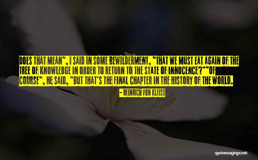 Ellie From Tomorrow When The War Began Quotes By Heinrich Von Kleist Ellie From Tomorrow When The War Began Quotes By Heinrich Von Kleist