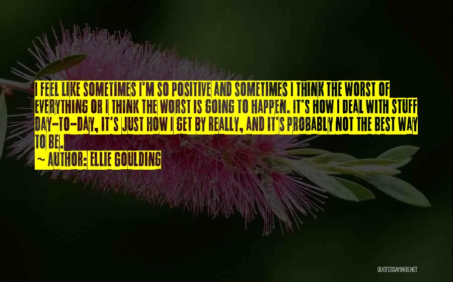 Ellie Goulding Quotes 1024030