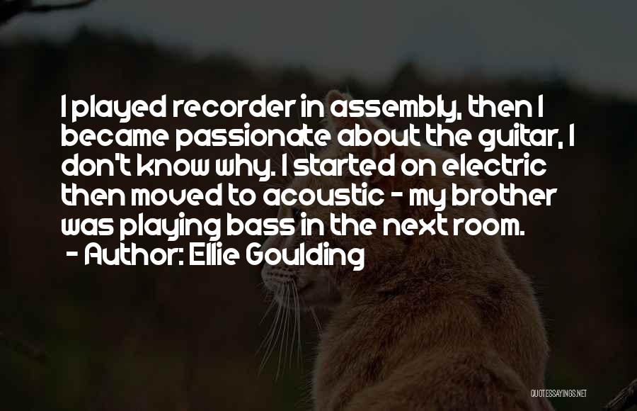 Ellie Goulding Quotes 1331461