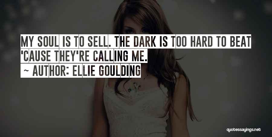 Ellie Goulding Quotes 1730725