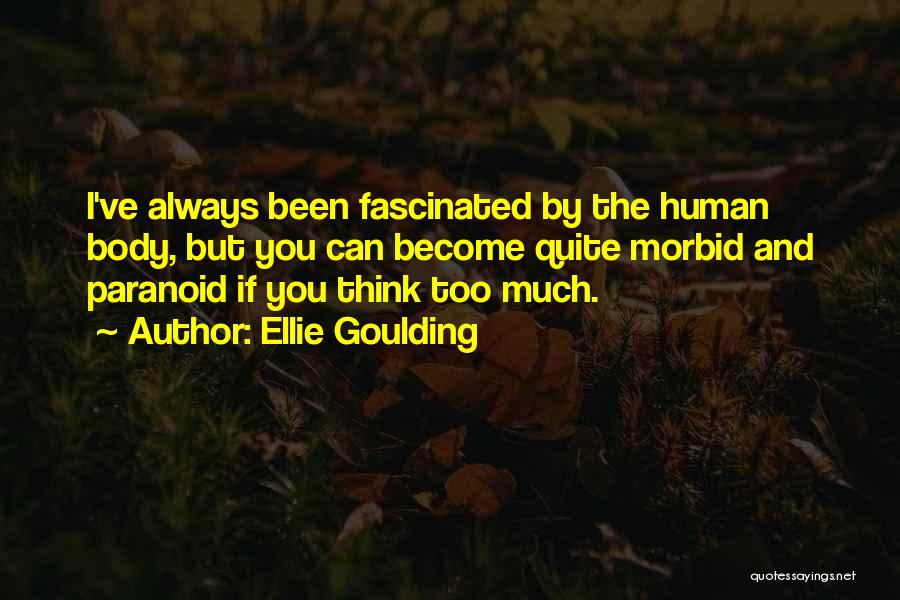 Ellie Goulding Quotes 1750218