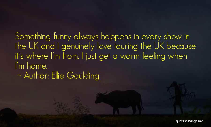 Ellie Goulding Quotes 2156258