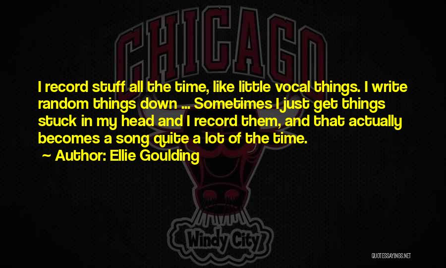 Ellie Goulding Quotes 332652