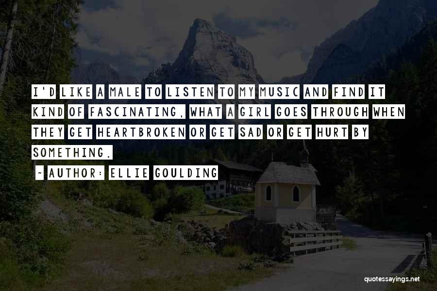Ellie Goulding Quotes 350287