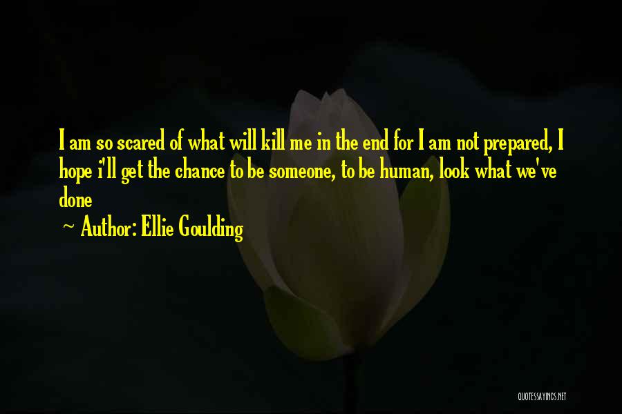 Ellie Goulding Quotes 586670
