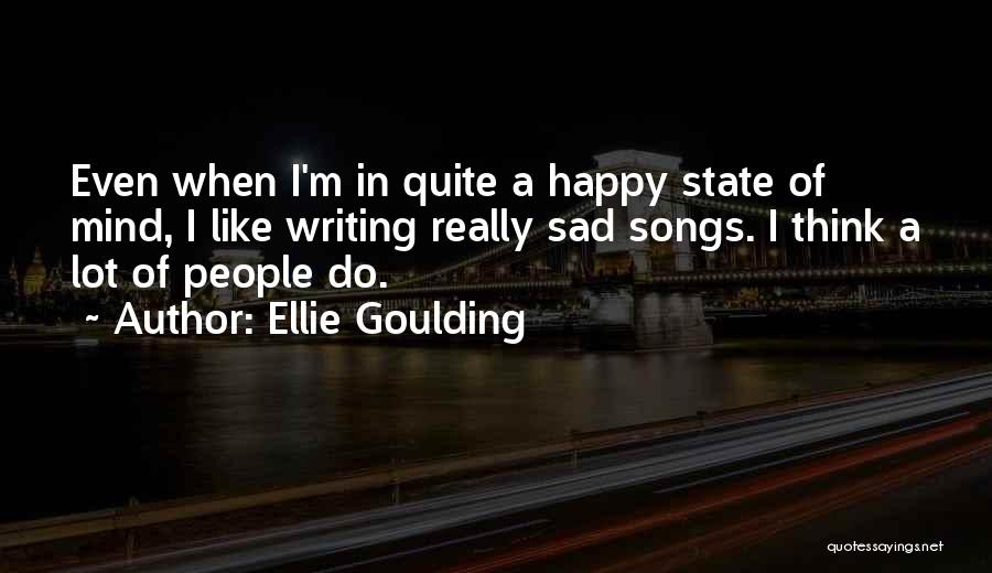 Ellie Goulding Quotes 815329