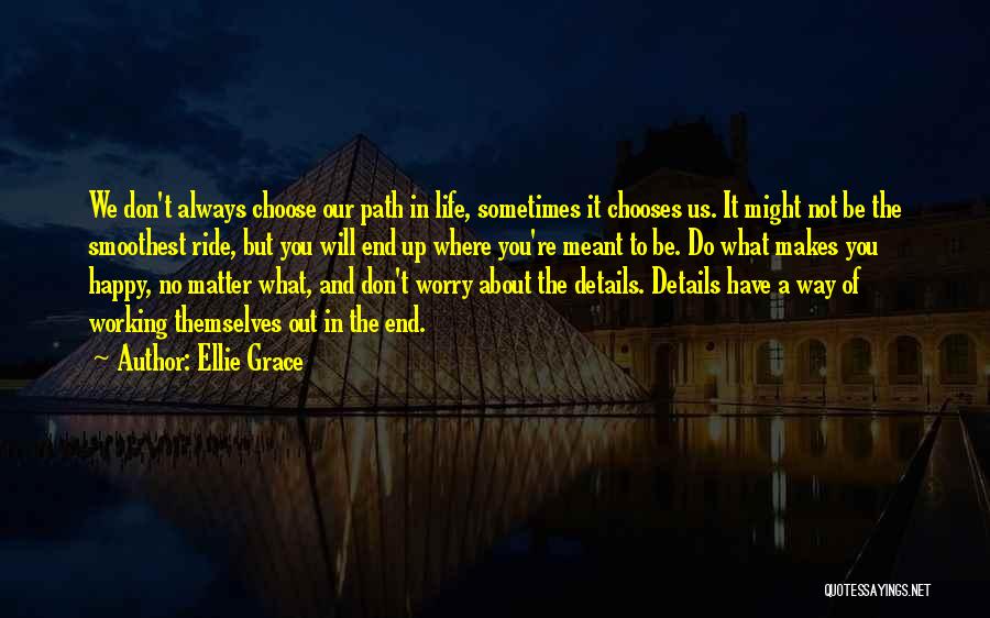 Ellie Grace Quotes 1140117