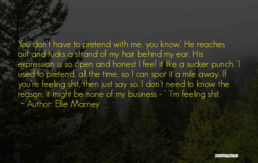 Ellie Marney Quotes 1802710