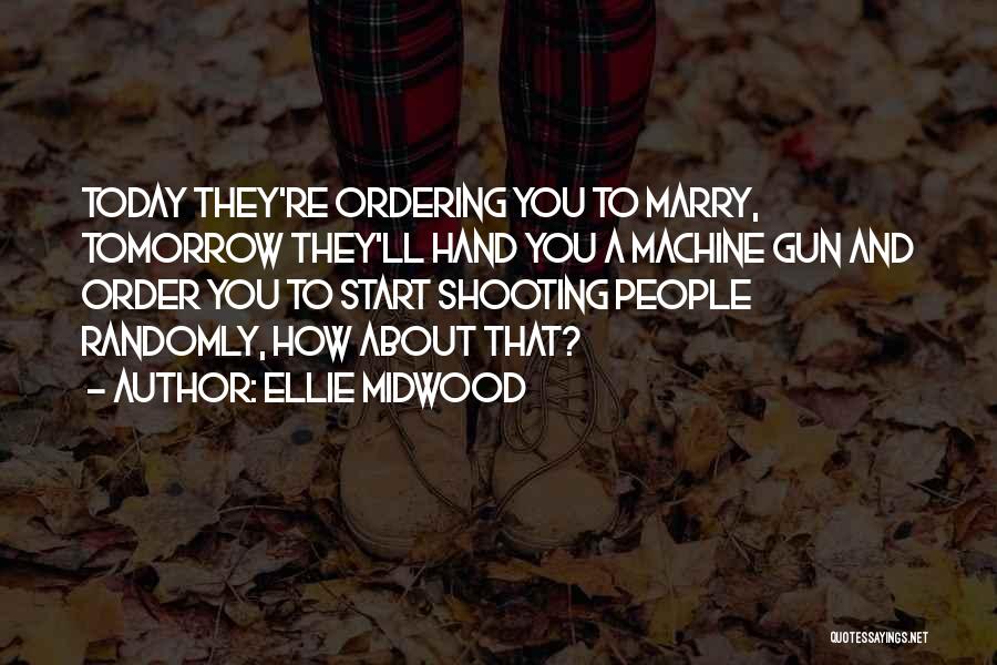 Ellie Midwood Quotes 112950