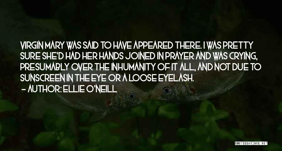 Ellie O'Neill Quotes 356347