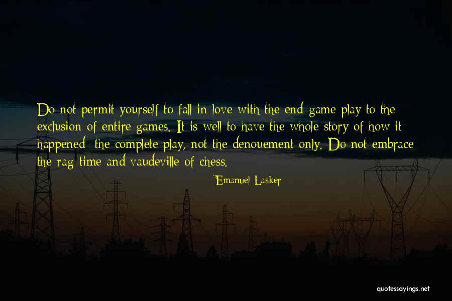 Ellie Sullivan Quotes By Emanuel Lasker Ellie Sullivan Quotes By Emanuel Lasker
