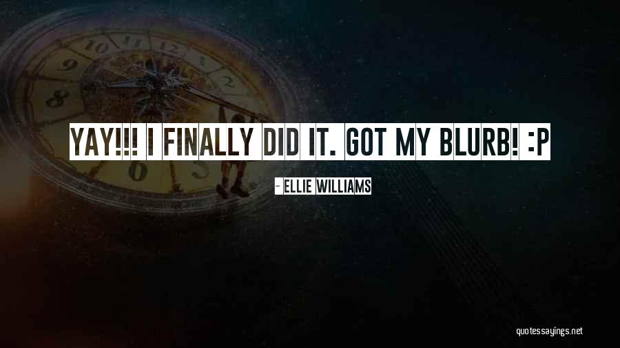 Ellie Williams Quotes 2019807