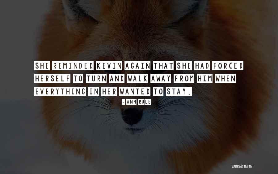 Elliette Quotes By Ann Rule Elliette Quotes By Ann Rule