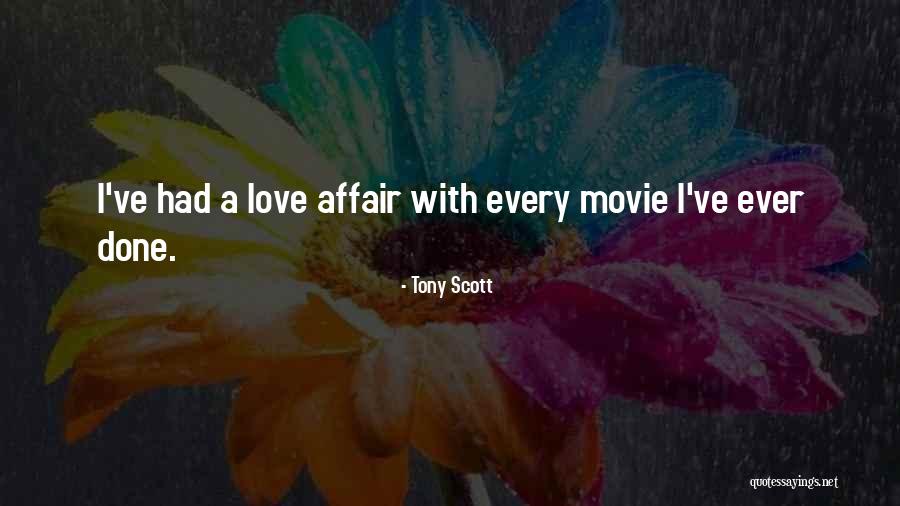 Elliette Quotes By Tony Scott